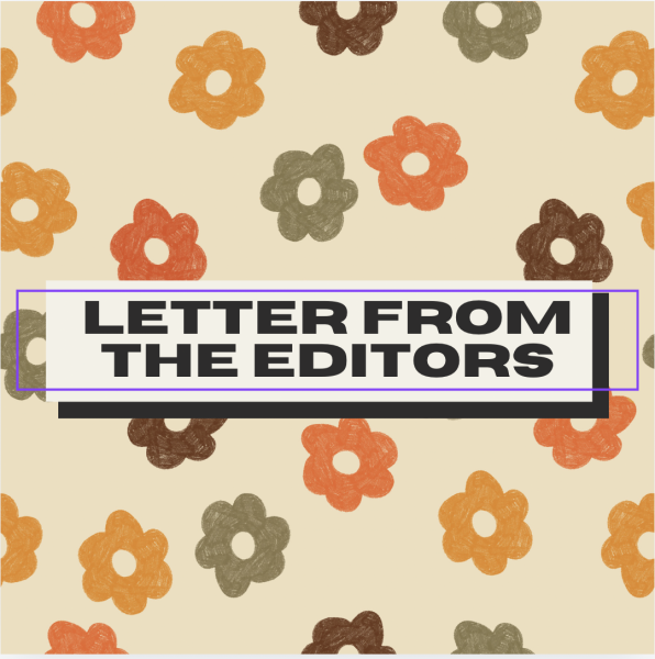 Late Winter / Early Spring Letter from the Editors